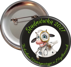 Studniówka u Weterynarzy - Przypinka 56mm 