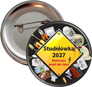 Studniówka w Elektryku - Przypinka 56mm - SZYBKA WYSYŁKA