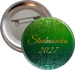 Studniówka z błyskiem- przypinka 56mm  - SZYBKA WYSYŁKA 