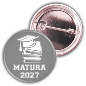 Matura - szara przypinka 37mm- SZYBKA WYSYŁKA