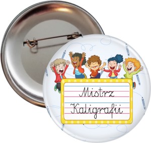 Mistrz Kaligrafii  - przypinka 56mm   