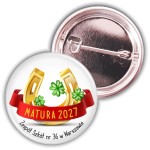  Podkowa na szczęście - matura- przypinka 37mm
