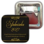 Wykwintna Studniówka - przypinka 37x37mm  