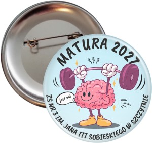 Siła Mózgu - matura 2025 - przypinka 56mm
