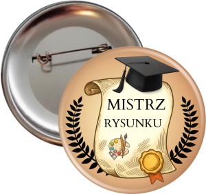 Mistrz Rysunku - przypinka 56mm