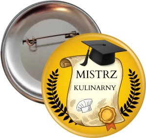 Mistrz Kulinarny - przypinka 56mm