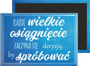 g7759 Każde wielkie osiągnięcie magnes prostokątny.jpg
