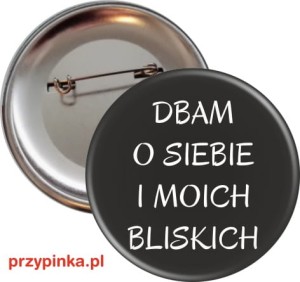 g7307 Dbam o siebie przypinka 56mm.jpg