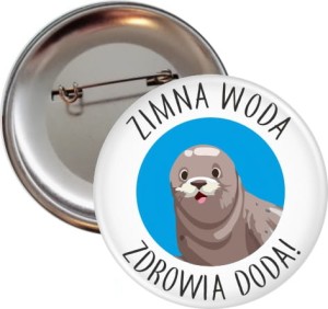 Zimna Woda - Foczka - przypinka 56mm