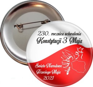 230. rocznica Konstytucji 3 Maja - przypinka 56mm