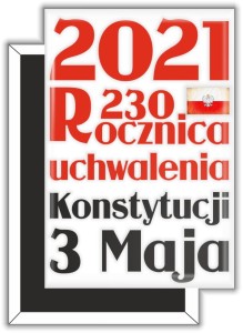 230. rocznica uchwalenia Konstytucji 3 Maja - magnes prostokątny 53x78mm