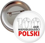 Stulecie Niepodległości Polski  - biała  przypinka z agrafką 56 mm  