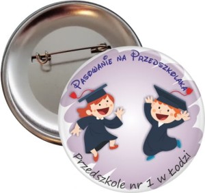Pasowanie na Przedszkolaka - przypinka 56mm